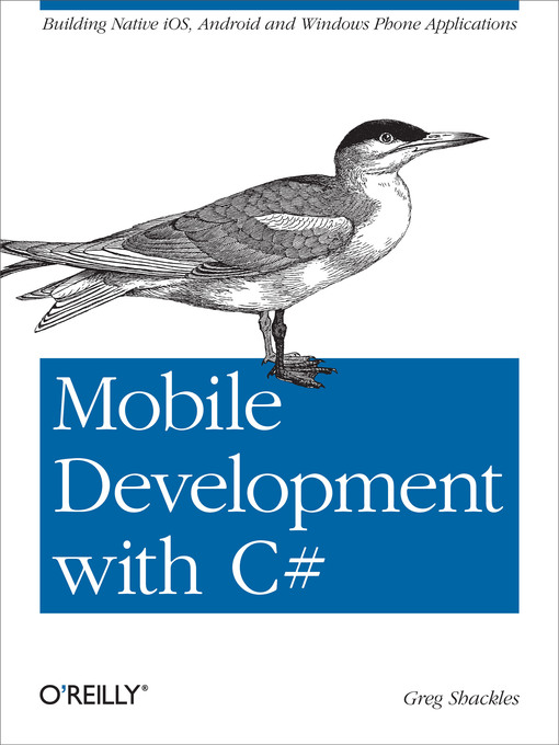 Title details for Mobile Development with C# by Greg Shackles - Wait list